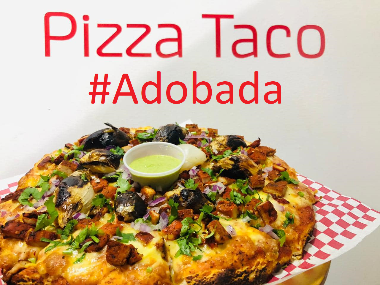 Pizza Taco-Adobada